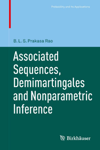 Associated Sequences, Demimartingales and Nonparametric Inference