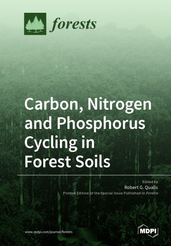 Carbon, Nitrogen and Phosphorus Cycling in Forest Soils