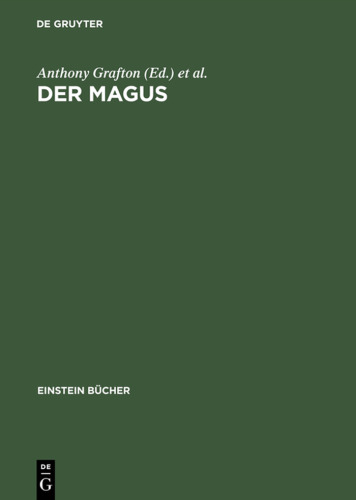 Der Magus: Seine Ursprünge und seine Geschichte in verschiedenen Kulturen