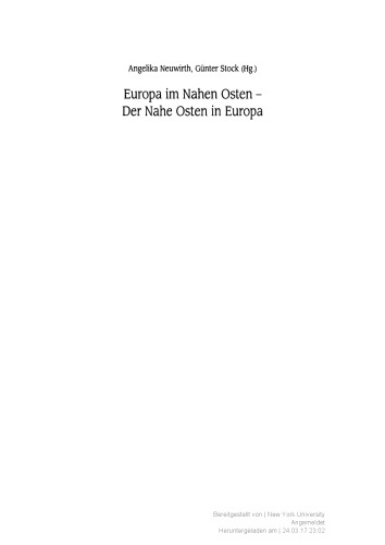 Europa im Nahen Osten - Der Nahe Osten in Europa