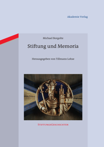 Stiftung und Memoria