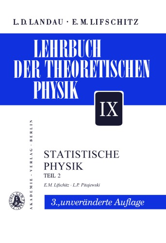 Lehrbuch der Theoretischen Physik - Band IX - Statistische Physik - Teil 2