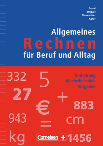 Allgemeines Rechnen für Beruf und Alltag/Arbeitsheft