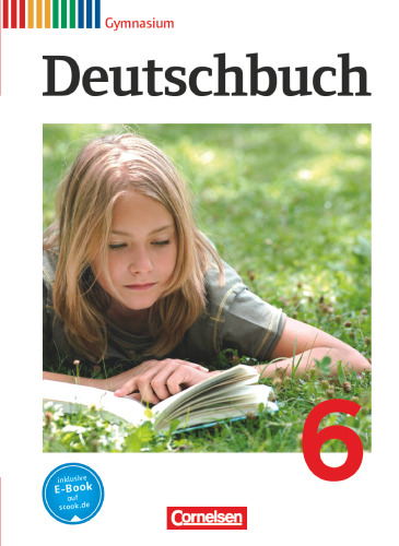 Deutschbuch: Deutschbuch Klasse 6