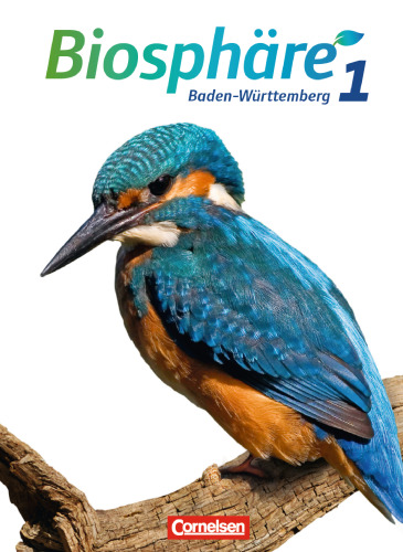 Biosphäre Sekundarstufe I 5./6. Schuljahr. Schülerbuch Baden-Württemberg