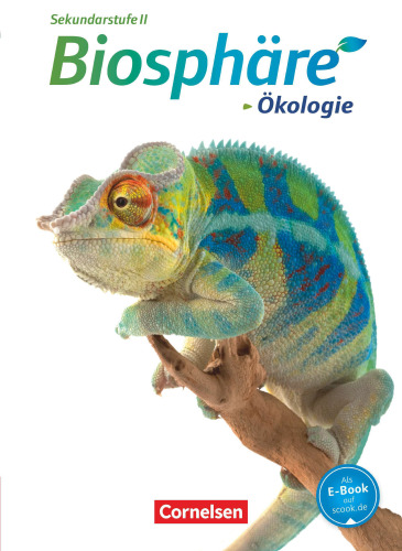 Biosphäre. Themenheft Ökologie. Schülerbuch. Westliche Bundesländer: Sekundarstufe II