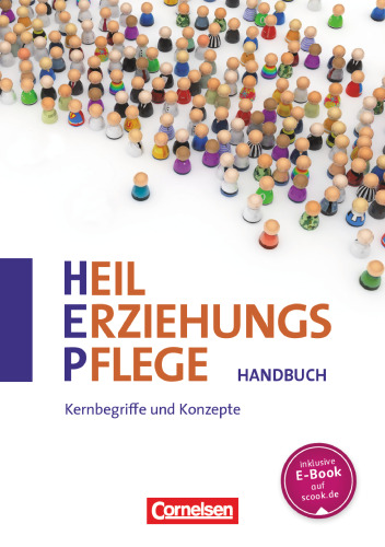 Heilerziehungspflege Kernbegriffe und Konzepte zu allen Baenden