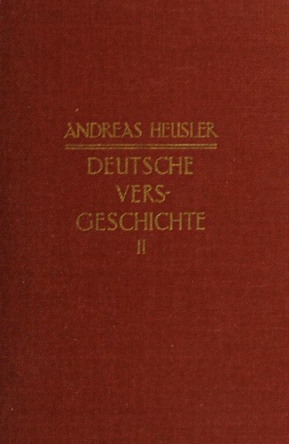 Deutsche Versgeschichte mit Einschluss des altenglischen und altnordischen Stabreimverses. Band 2
