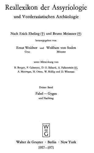 Reallexikon der Assyriologie und Vorderasiatischen Archaologie: Band 3. Fabel - Gyges Und Nachtrag