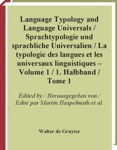 Sprachtypologie Und Sprachliche Universalien Language Typology and Language Universals: Ein Internationales Handbuch an International Handbook (Teilband, 1)