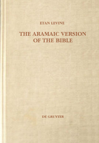 The Aramaic Version of the Bible: Contents and Context