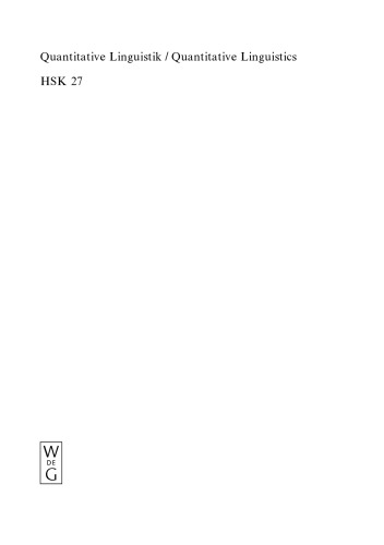 Quantitative Linguistik Quantitative Linguistics: Ein Internationales Handbuch An International Handbook (Handbücher zur Sprach- und Kommunikationswissenschaft)
