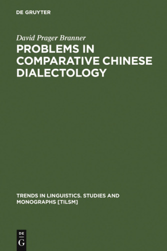 Problems in Comparative Chinese Dialectology: The Classification of Miin and Hakka