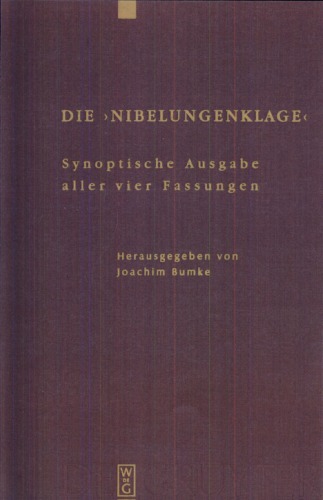 Die "Nibelungenklage": Synoptische Ausgabe aller vier Fassungen