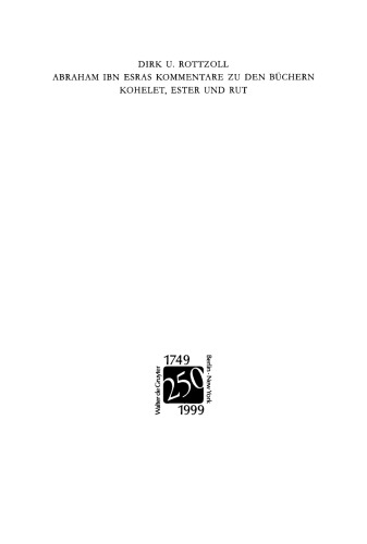 Abraham Ibn Esras Kommentare zu den Büchern Kohelet, Ester und Rut