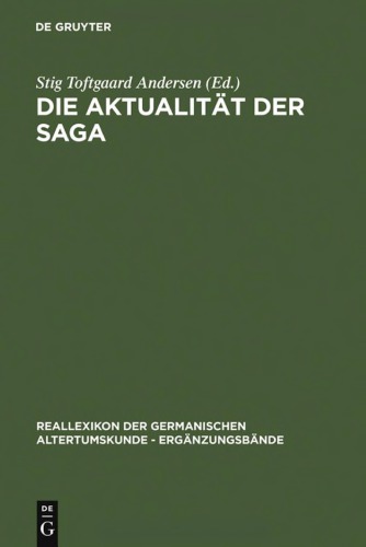 Die Aktualität der Saga: Festschrift für Hans Schottmann