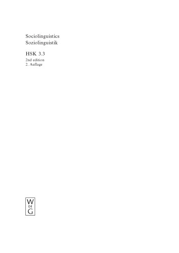Sociolinguistics Soziolinguistik: An International Handbook of the Science of Language and Society Ein Internationales Handbuch Zur Wissenschaft Von Sprache ... Wissenschaft) (German Edition)