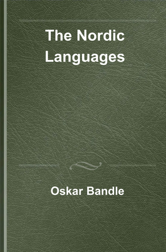 The Nordic Languages. Volume 2 (Handbücher zur Sprach- und Kommunikationswissenschaft / Handbooks of Linguistics and Communication Science [HSK], 22/2)