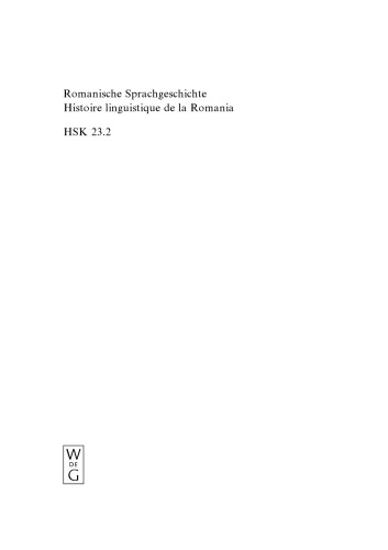 Romanische Sprachgeschichte Histoire linguistique de la Romania: Ein internationales Handbuch zur Geschichte der romanischen Sprachen Manuel international ... linguistique de la Romania: Teilband 2 german french
