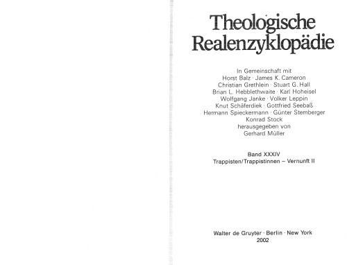 Theologische Realenzyklopädie: Trappisten Trappistinnen-Vernunft II (v. 34)