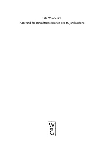 Kant und die Bewusstseinstheorien des 18. Jahrhunderts