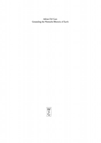Grounding the Nietzsche Rhetoric of Earth