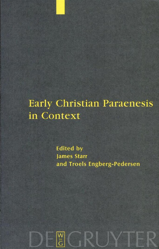 Early Christian Paraenesis in Context
