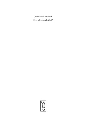 Herrschaft Und Schrift: Strategien Der Inszenie- Rung Und Funktionalisierung Von Texten In Luzern Und Bern Am ... (Scrinium Friburgense)