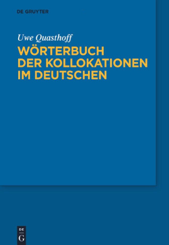 Wörterbuch der Kollokationen im Deutschen