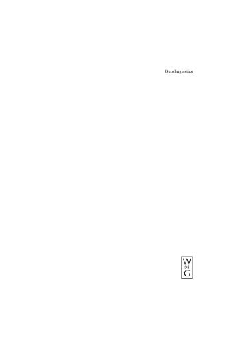 Ontolinguistics: How Ontological Status Shapes the Linguistic Coding of Concepts (Trends in Linguistics: Studies and Monographs 176)