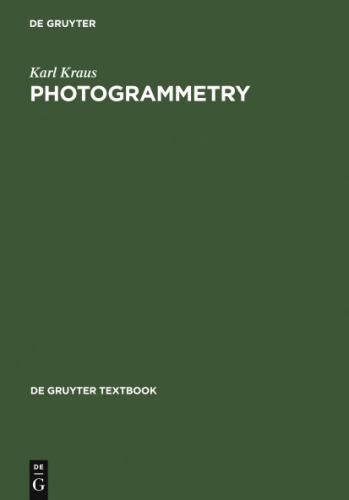 Photogrammetry : geometry from images and laser scans