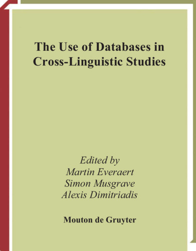 The Use of Databases in Cross-Linguistic Studies