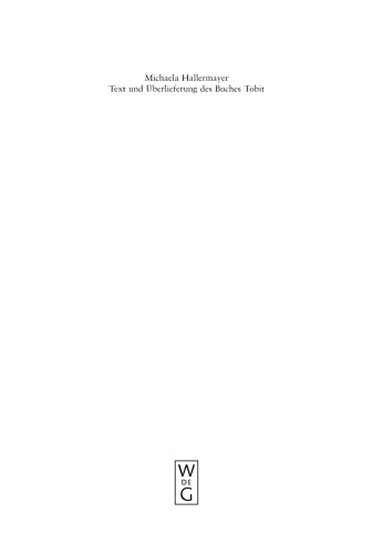 Text und Überlieferung des Buches Tobit