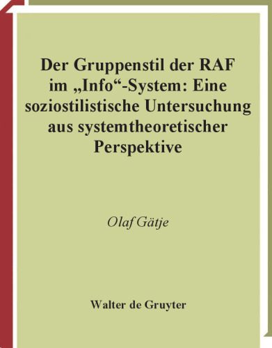 Der Gruppenstil der RAF im Info -System
