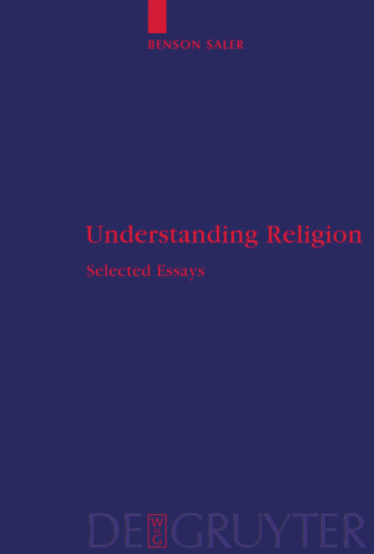 Understanding Religion: Selected Essays