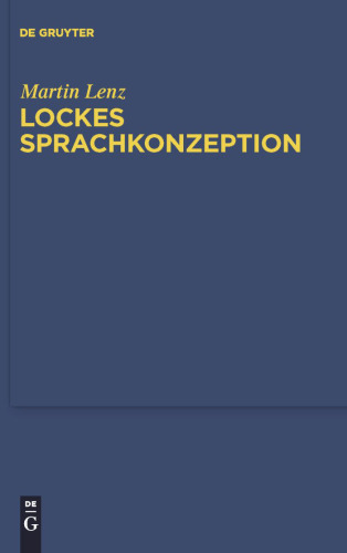 Lockes Sprachkonzeption (Quellen Und Studien Zur Philosophie) (German Edition)