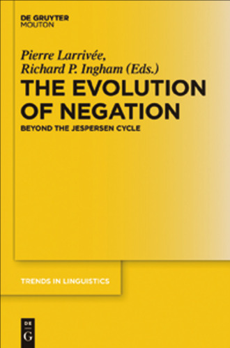 The Evolution of Negation TILSM 235
