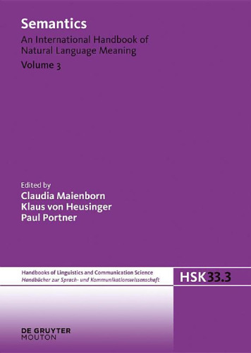 Semantics: An International Handbook of Natural Language Meaning