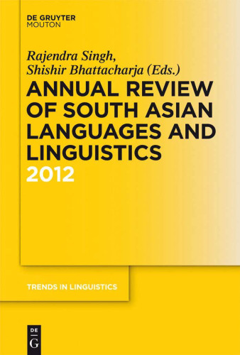Annual Review of South Asian Languages and Linguistics, 2012