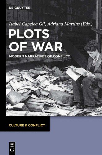 Plots of War Modern Narratives of Conflict CC 2