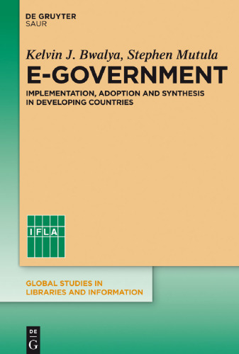 E-Government: Implementation, Adoption and Synthesis in Developing Countries