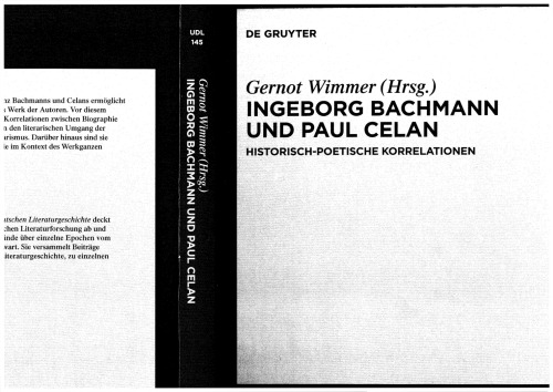 Ingeborg Bachmann und Paul Celan: Historisch-poetische Korrelationen