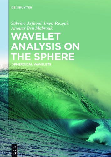 Wavelet Analysis on the Sphere: Spheroidal Wavelets