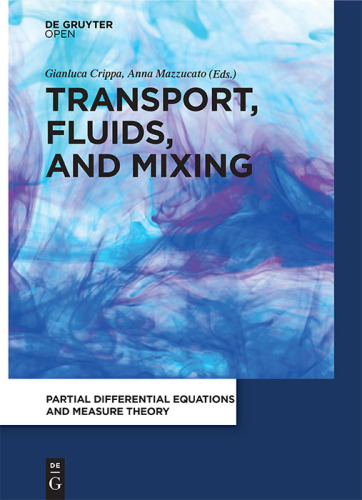 Transport, Fluids, and Mixing