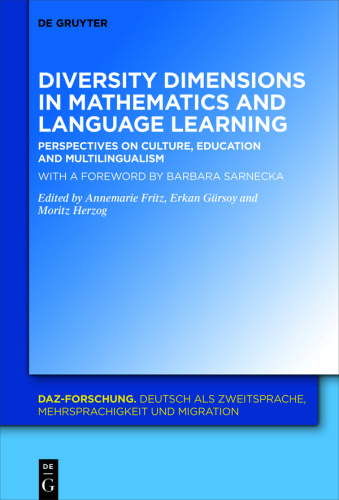 Diversity Dimensions in Mathematics and Language Learning: Perspectives on Culture, Education and Multilingualism