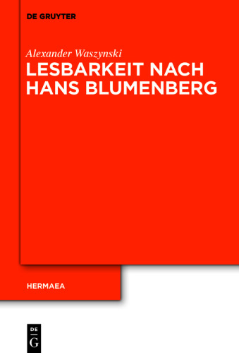 Lesbarkeit nach Hans Blumenberg