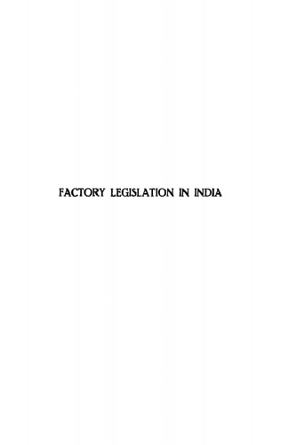Factory Legislation in India