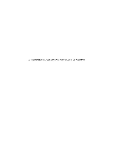 A Stepmatricial Generative Phonology of German
