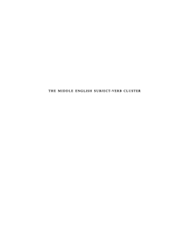 The Middle English Subject-Verb Cluster