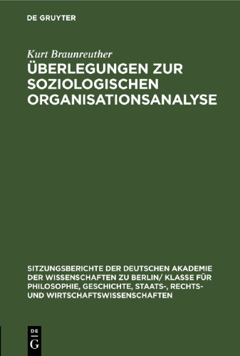 Überlegungen zur soziologischen Organisationsanalyse